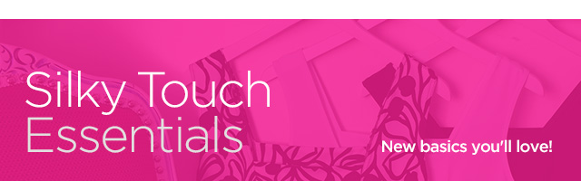 Silky Touch Essentials